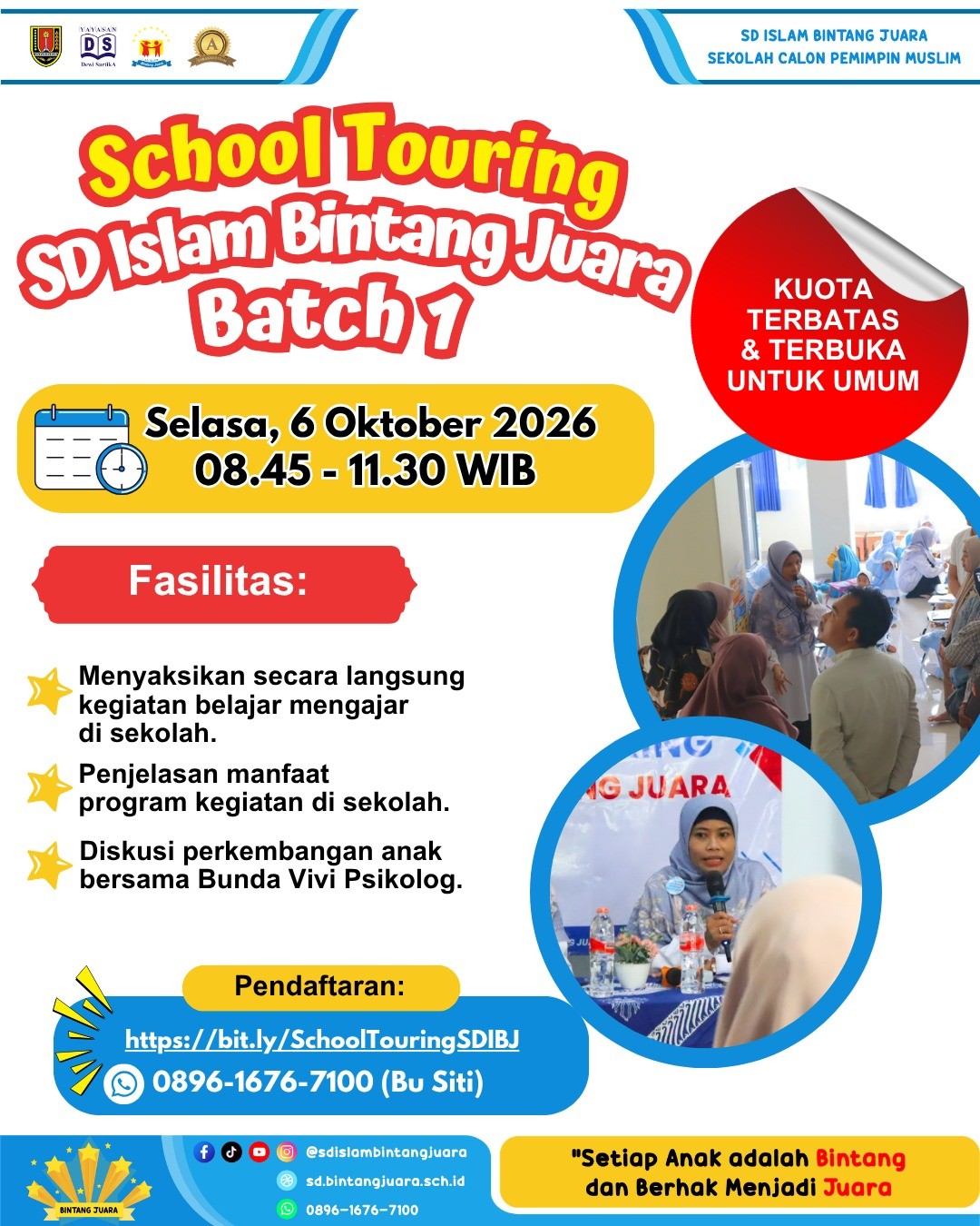 Persiapkan Langkah Cemerlang Ananda, SD Islam Bintang Juara Hadirkan "School Touring"